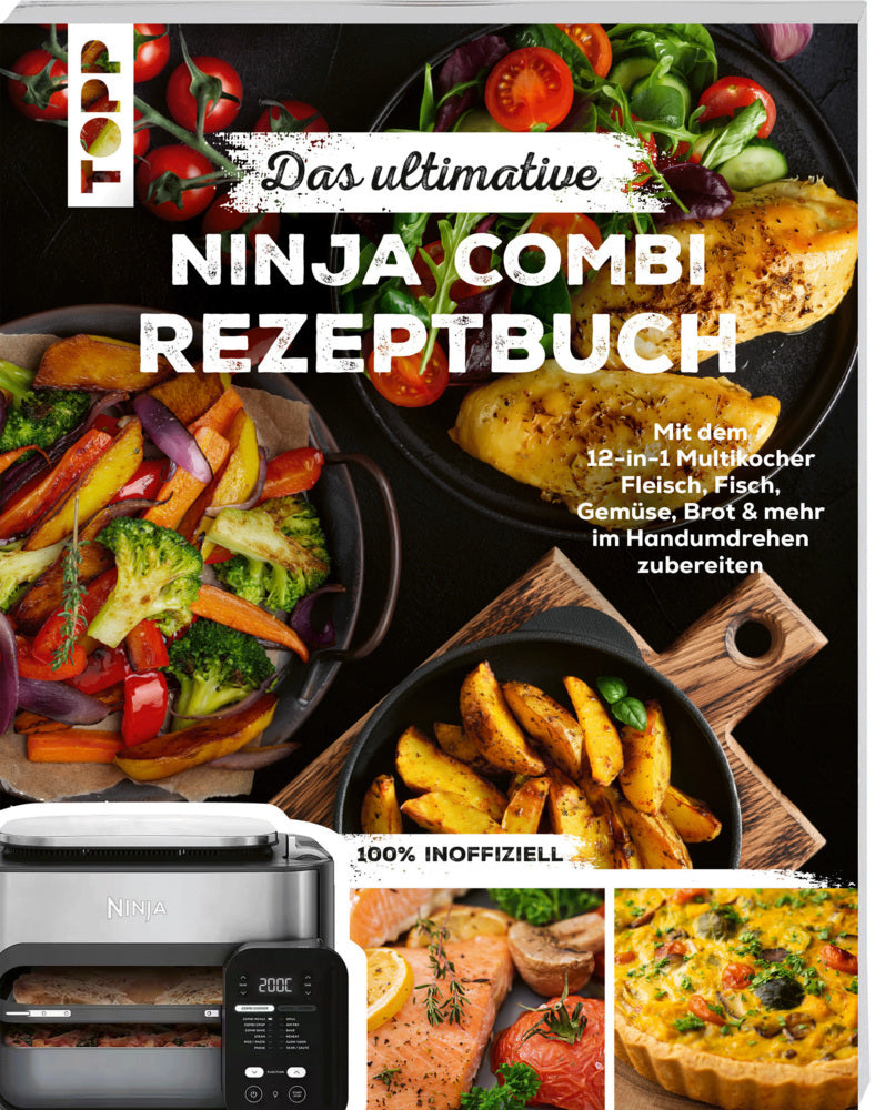 Das ultimative Ninja Combi Rezeptbuch (Frechverlag)