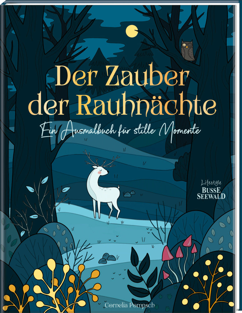 Der Zauber der Rauhnächte (Cornelia Pompsch)
