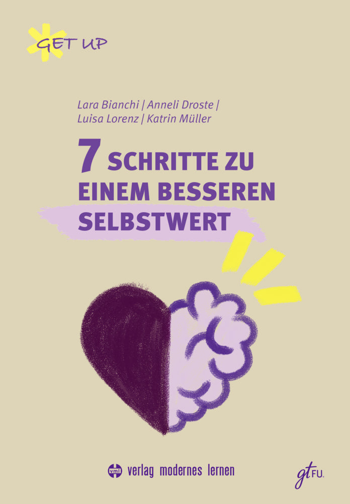 7 Schritte zu einem besseren Selbstwert (Lara Bianchi)