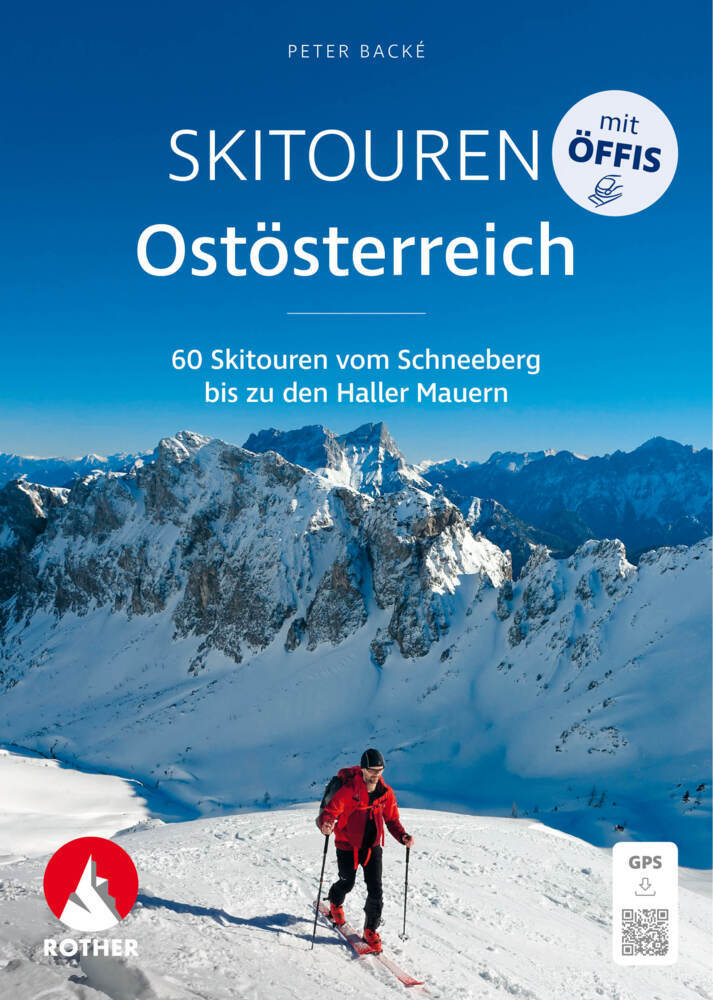Skitouren mit Öffis - Ostösterreich (Peter Backé)