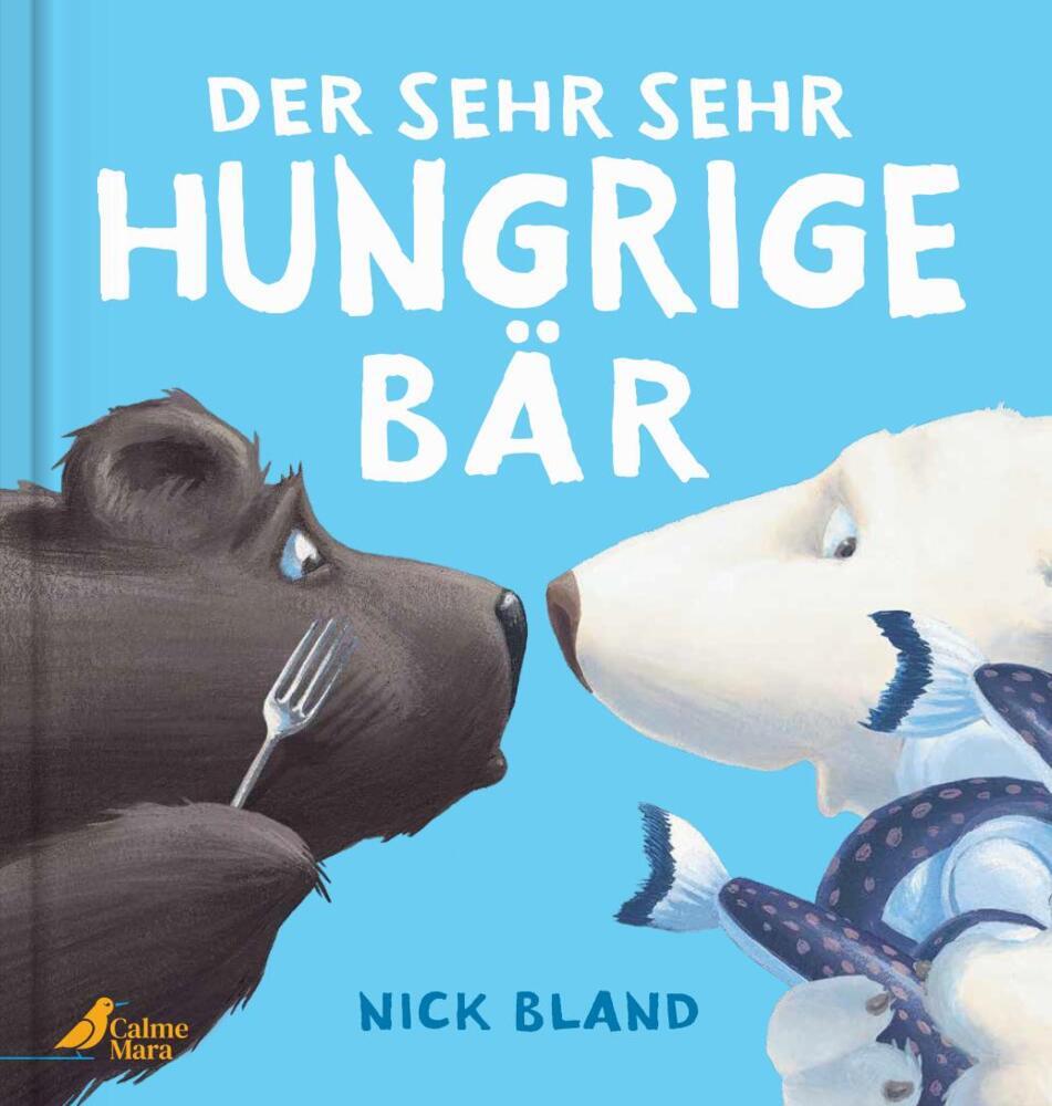 Der sehr sehr hungrige Bär (Nick Bland)