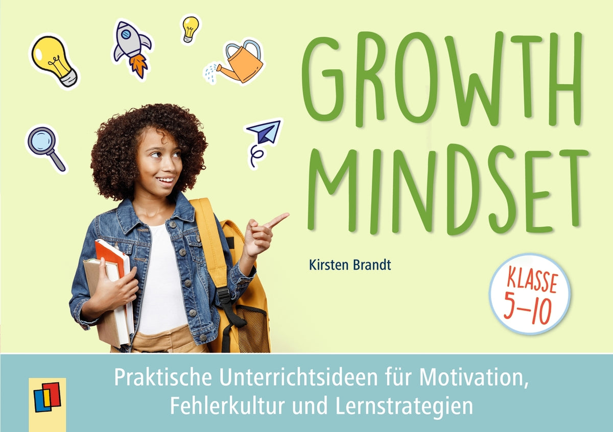 Growth Mindset - Praktische Unterrichtsideen (Kirsten Brandt)
