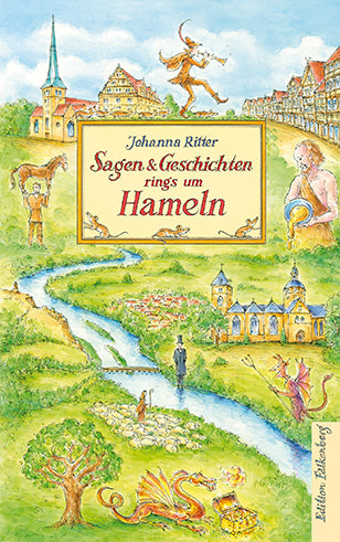 Sagen & Geschichten rings um Hameln (Johanna Ritter)