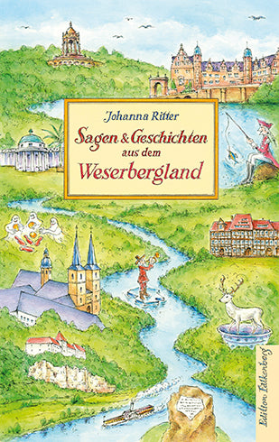 Sagen und Geschichten aus dem Weserbergland (Johanna Ritter)
