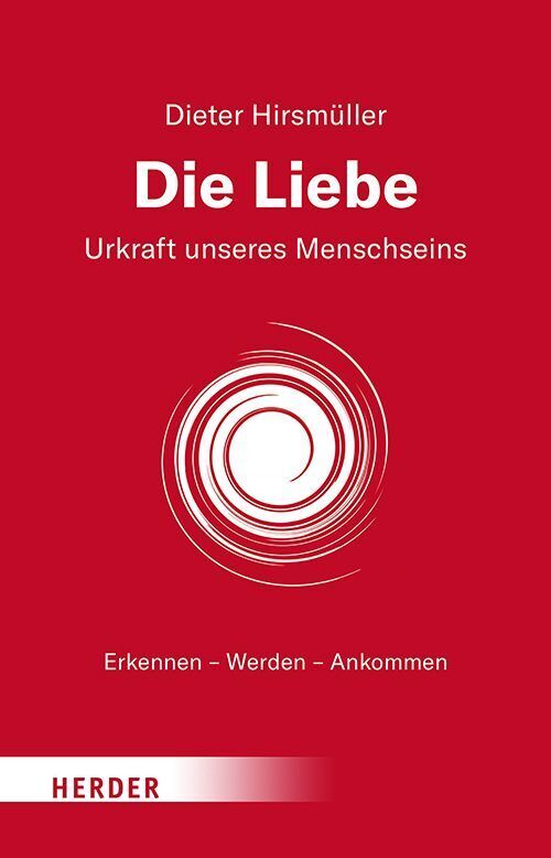 Die Liebe (Dieter Hirsmüller)