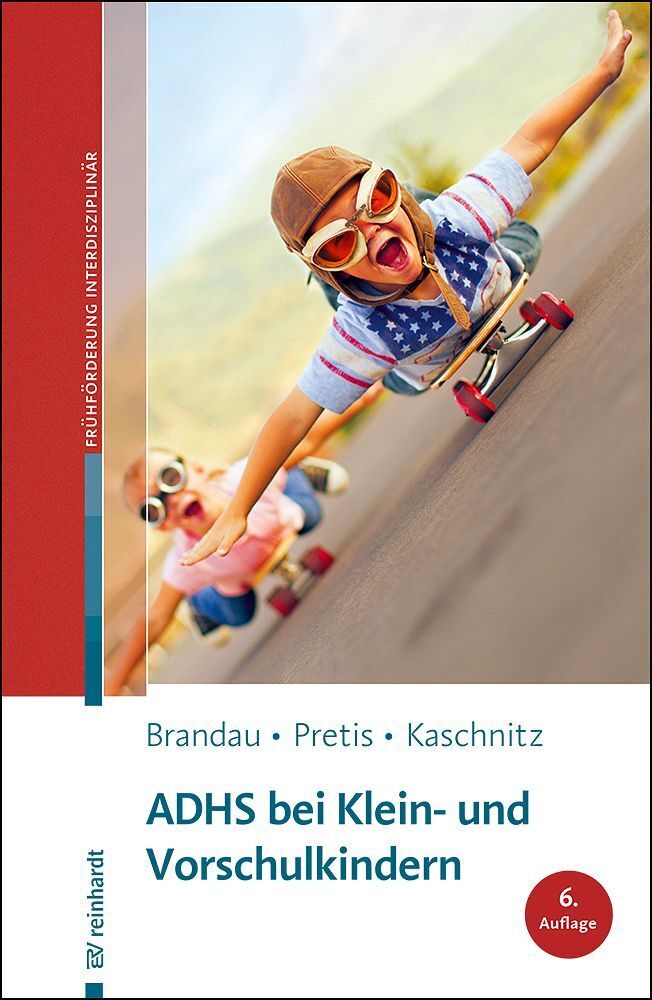 ADHS bei Klein- und Vorschulkindern (Hannes Brandau)