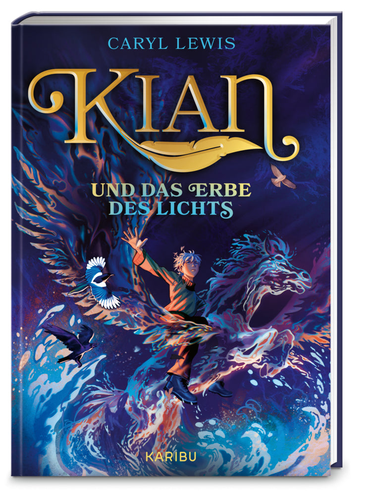 Kian und das Erbe des Lichts (Caryl Lewis)