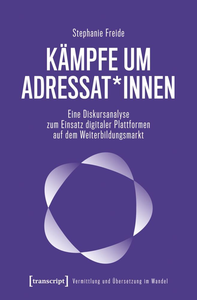 Kämpfe um Adressat*innen (Stephanie Freide)