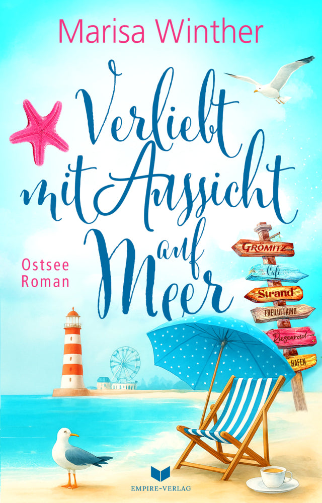 Verliebt mit Aussicht auf Meer: Ein Ostseeroman (Marisa Winther)