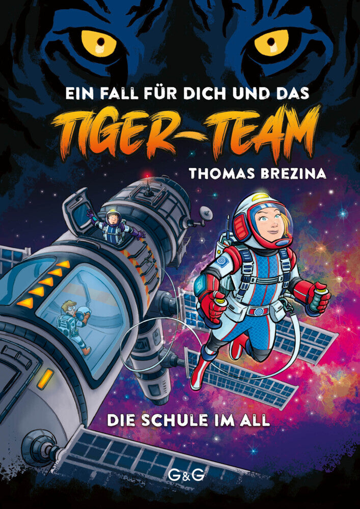 Tiger-Team - Die Schule im All (Thomas Brezina)