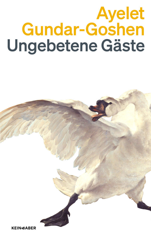 Ungebetene Gäste (Ayelet Gundar-Goshen)