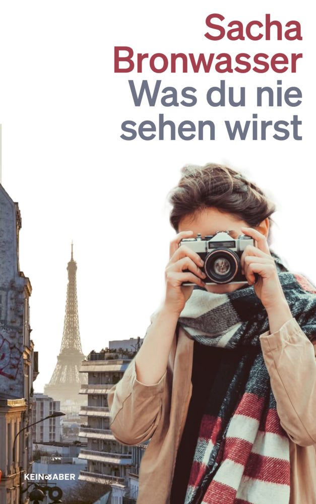 Was du nie sehen wirst (Sacha Bronwasser)