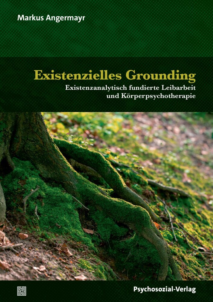 Existenzielles Grounding (Markus Angermayr)