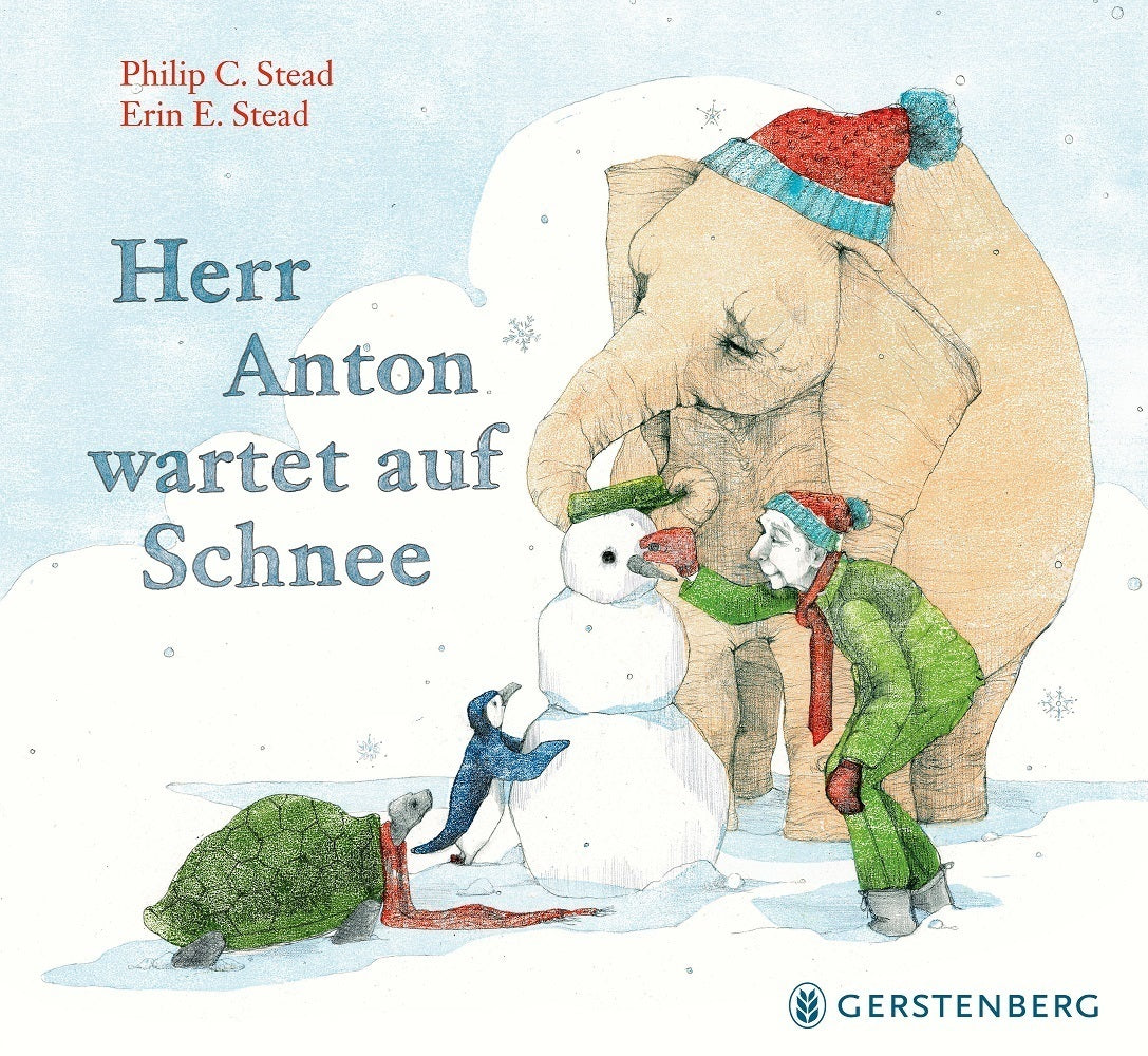 Herr Anton wartet auf Schnee (Philipp C. Stead)