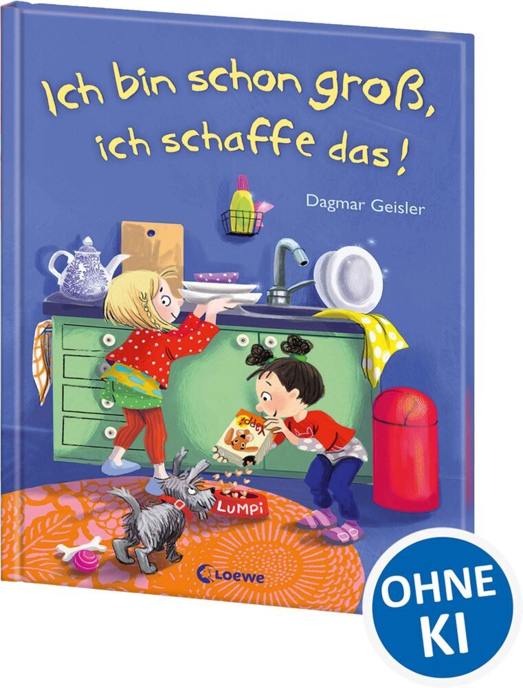 Ich bin schon groß, ich schaffe das! (Dagmar Geisler)