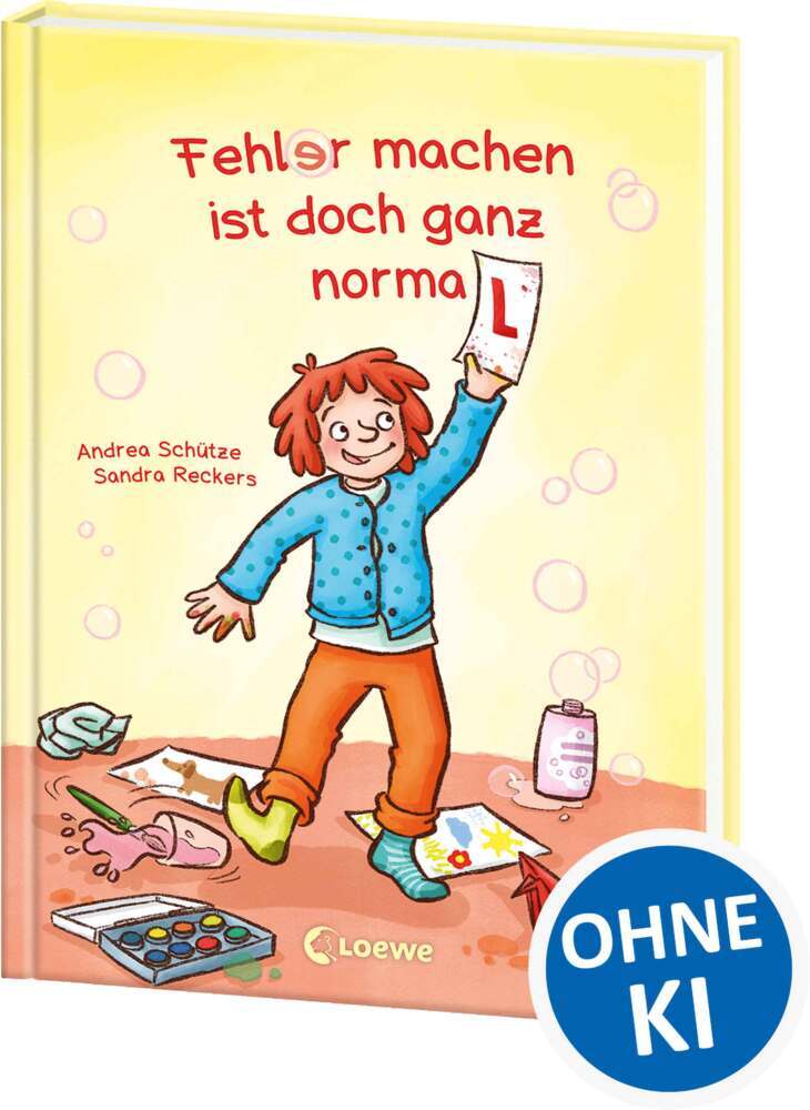 Fehler machen ist doch ganz normal! (Andrea Schütze)
