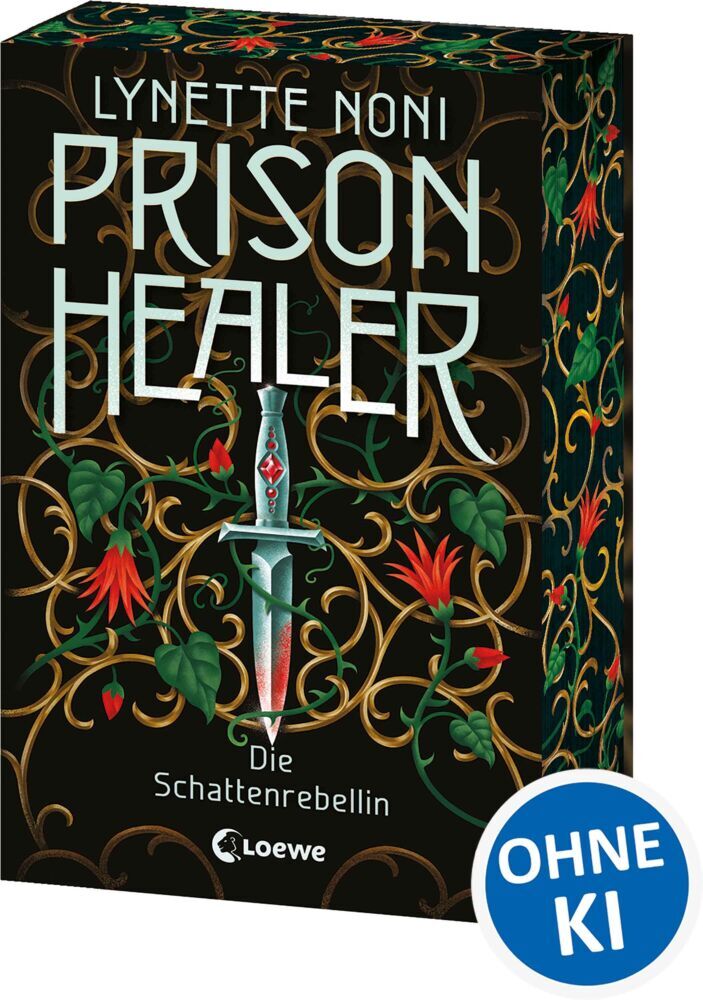 Prison Healer (Band 2) - Die Schattenrebellin (Lynette Noni)
