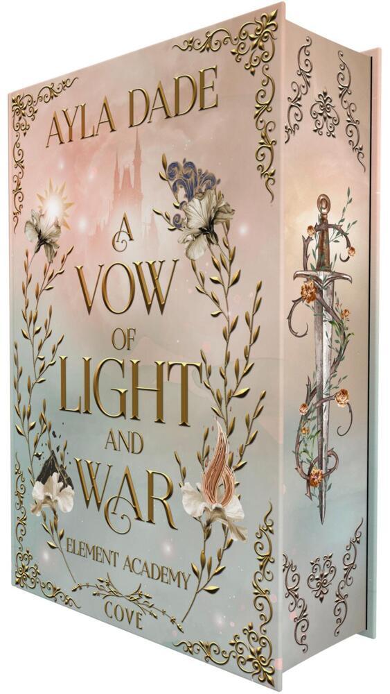 A Vow of Light and War (Element Academy 1) (Ayla Dade)