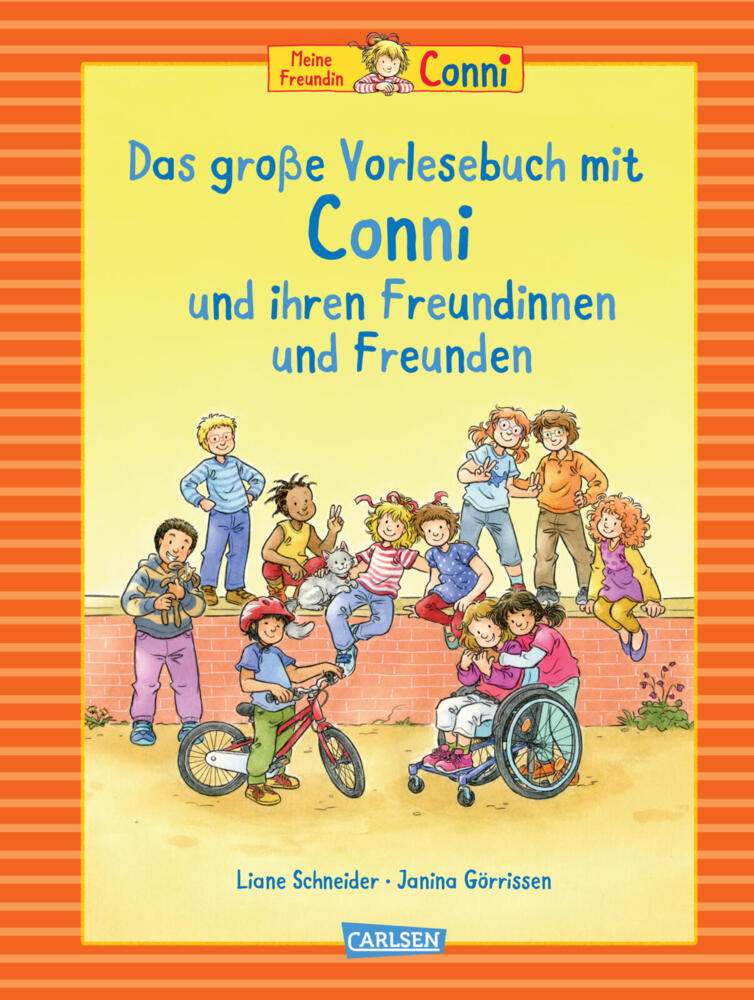 Conni-Bilderbuch-Sammelband: Das große Vorlesebuch mit Conni und ihren Freundinnen und Freunden (Liane Schneider)
