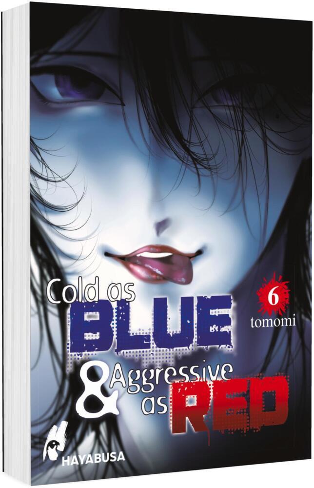 Cold as Blue & Aggressive as Red 6 (Tomomi)