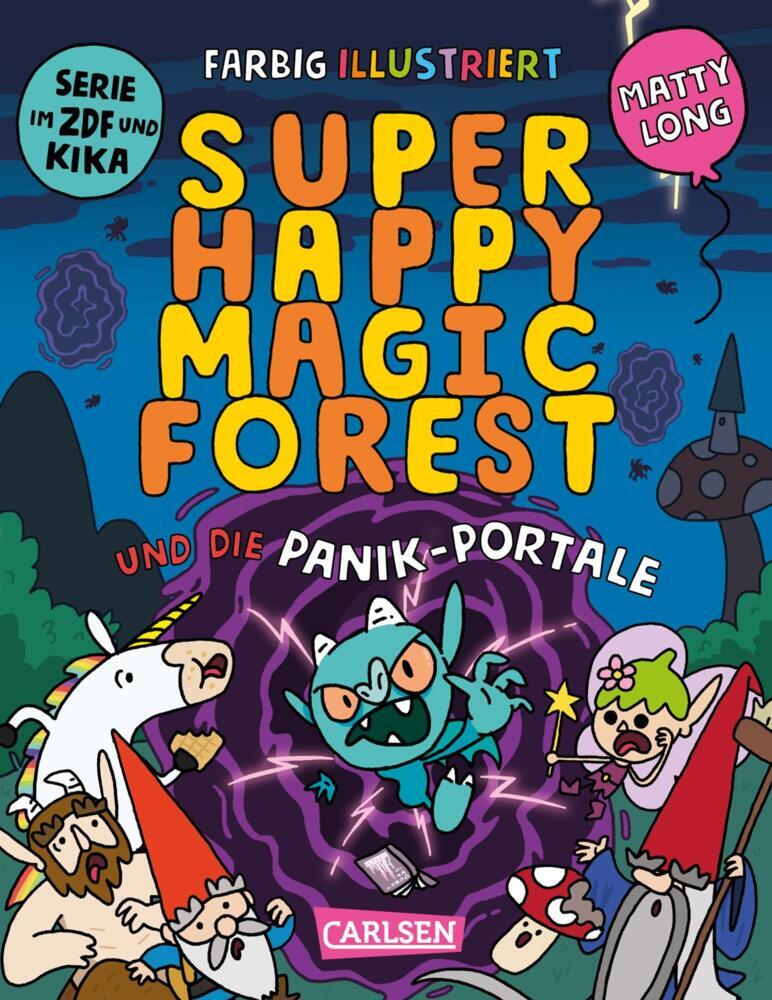 Super Happy Magic Forest und die Panik-Portale (Matty Long)