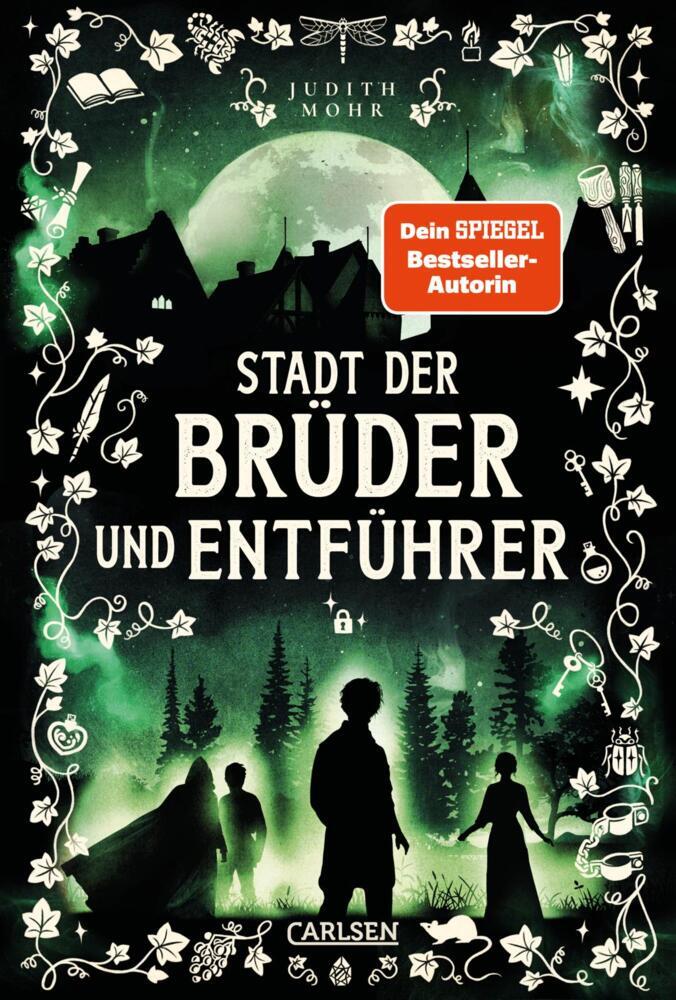 Stadt der Brüder und Entführer (Stadt der Magier 4) (Judith Mohr)