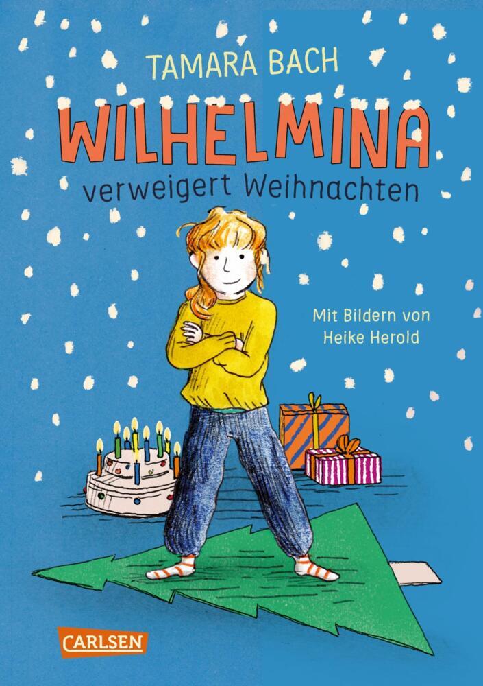 Wilhelmina verweigert Weihnachten (Tamara Bach)