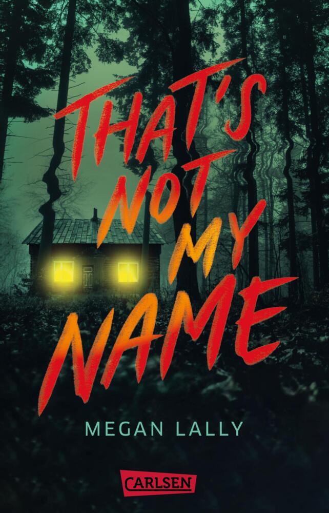 That's Not My Name (Megan Lally)
