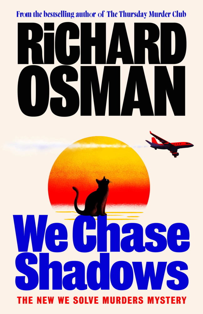 We Chase Shadows (Richard Osman)