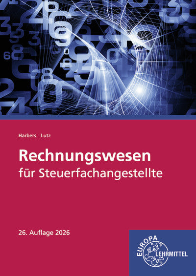 Rechnungswesen für Steuerfachangestellte (Karl Lutz)