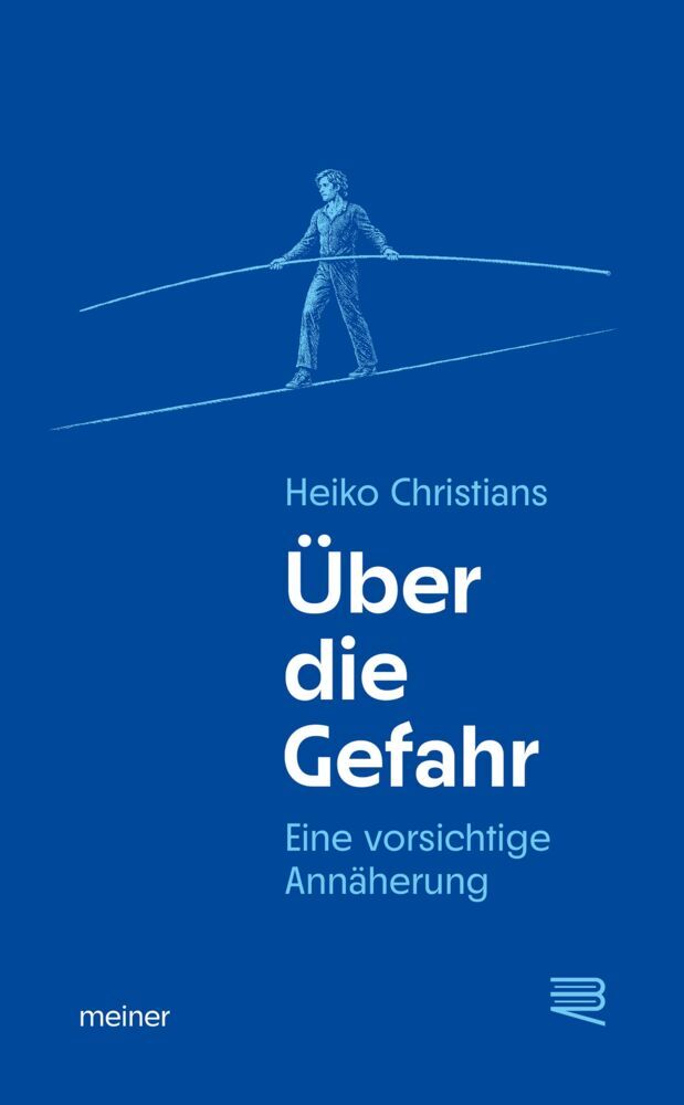 Über die Gefahr (Heiko Christians)