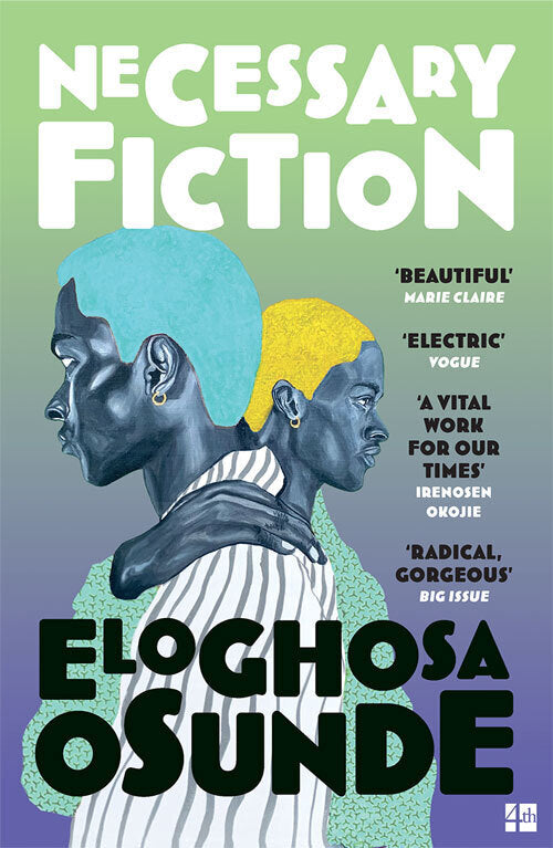 Necessary Fiction (Eloghosa Osunde)