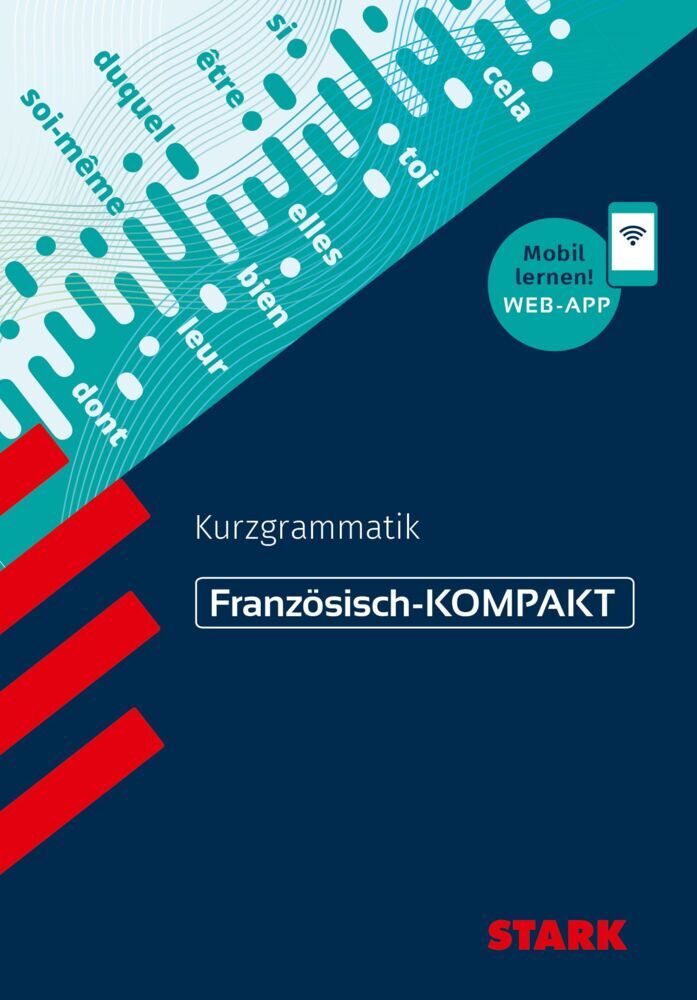 STARK Französisch - KOMPAKT - Kurzgrammatik (Andrea Borneis)