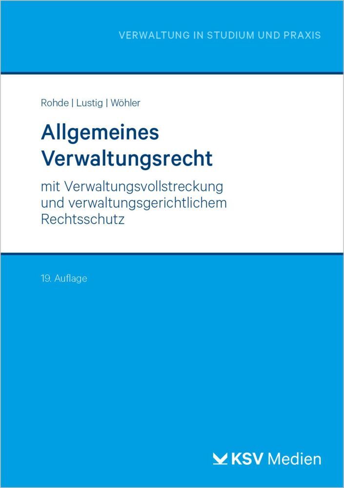 Allgemeines Verwaltungsrecht (Thomas Rohde)