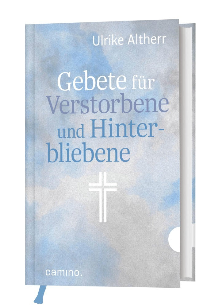 Gebete für Verstorbene und Hinterbliebene (Ulrike Altherr)