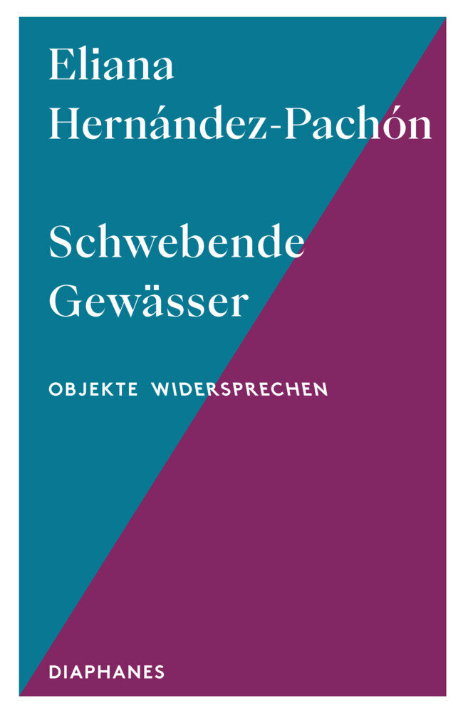 Schwebende Gewässer (Eliana Hernández-Pachón)