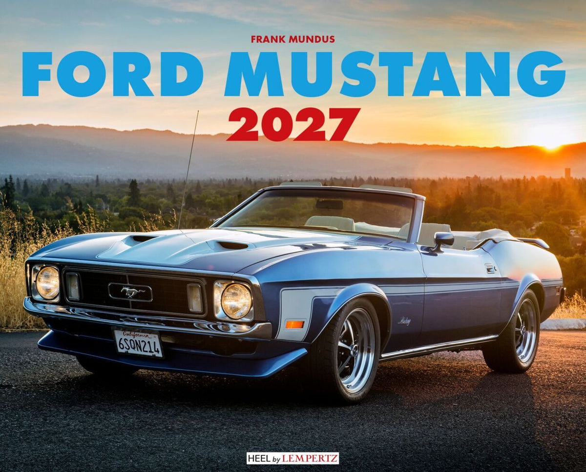 Ford Mustang Kalender 2027 (Frank Mundus)