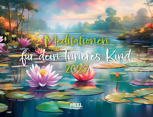 Meditationen für dein Inneres Kind Kalender 2027