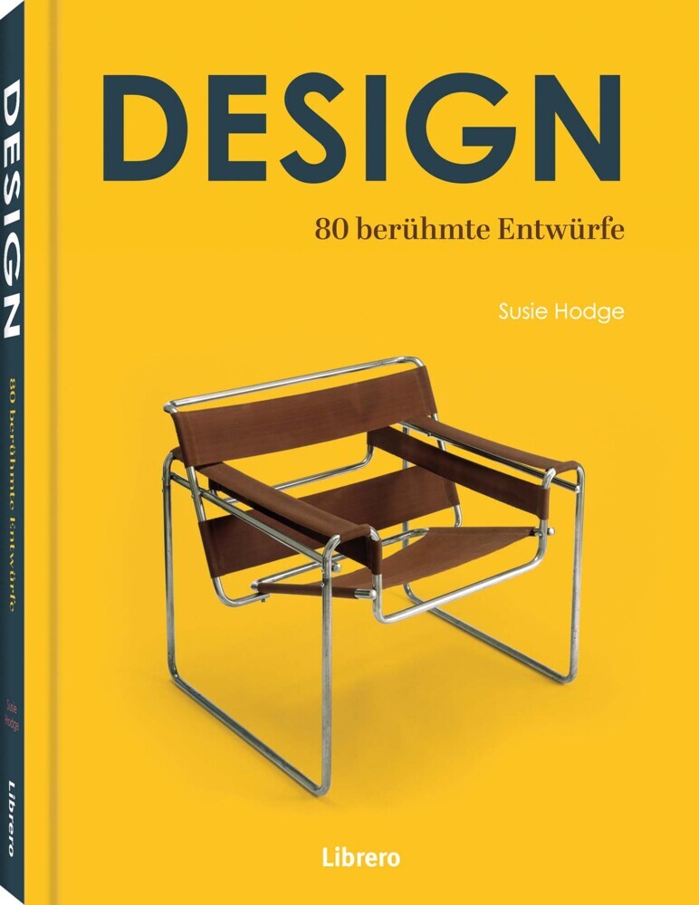 Design - 80 berühmte Entwürfe (Susie Hodge)