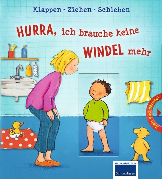 Hurra, ich brauche keine Windeln mehr (Ullmann Medien)