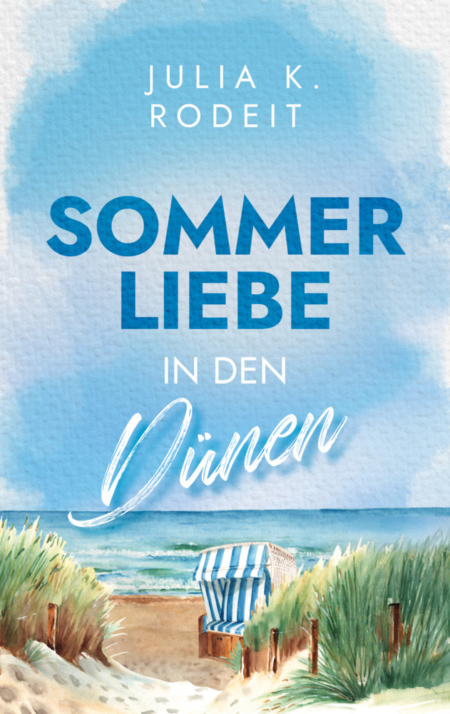 Sommerliebe in den Dünen (Julia K. Rodeit)