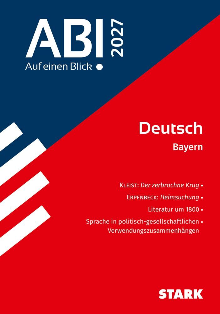 STARK Deutsch - Abi - Auf einen Blick! 2027 Bayern (Andreas Bernhardt)
