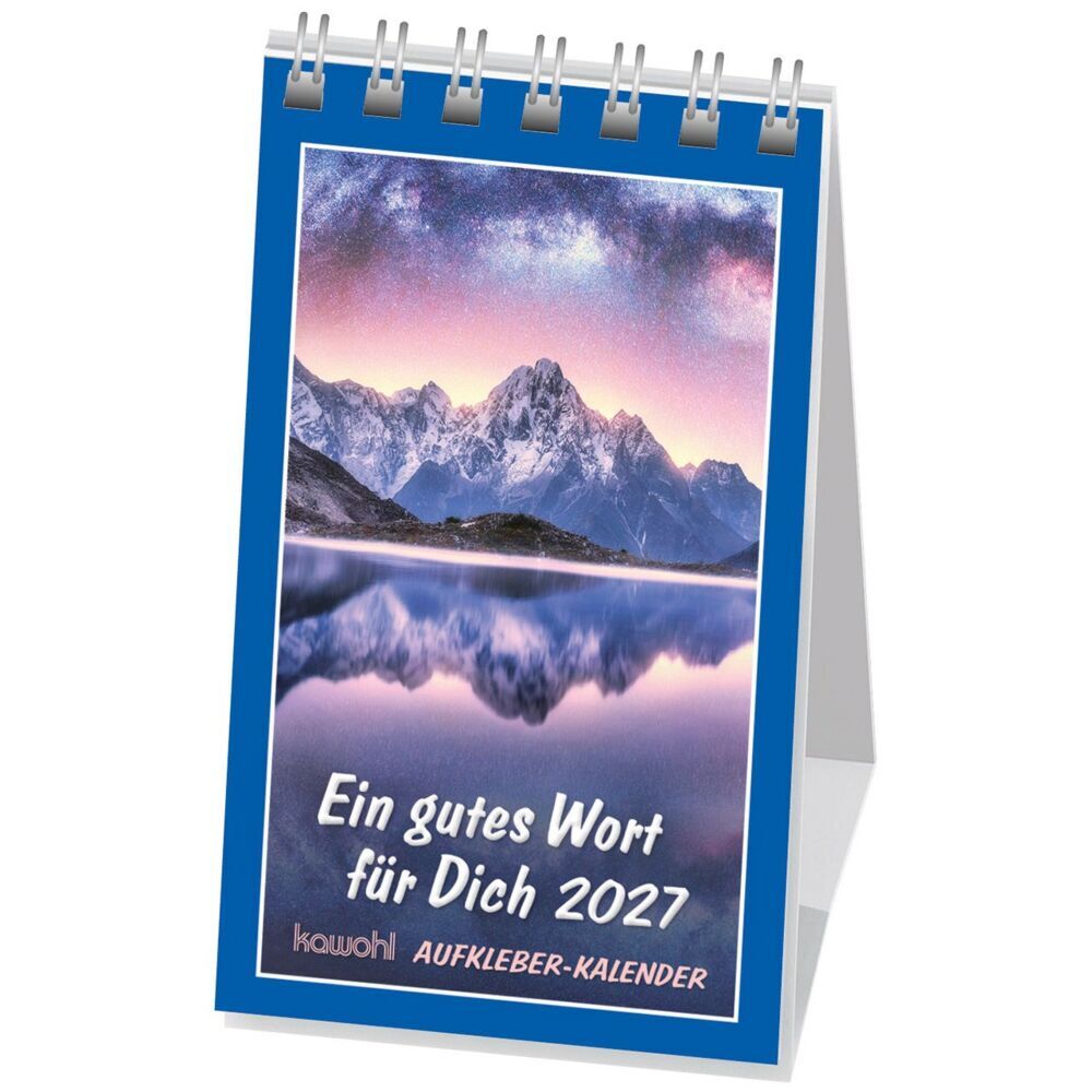 Ein gutes Wort für Dich 2027