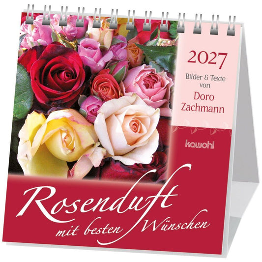 Rosenduft mit besten Wünschen 2027 (Doro Zachmann)
