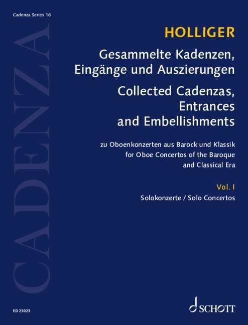 Gesammelte Kadenzen, Eingänge und Auszierungen