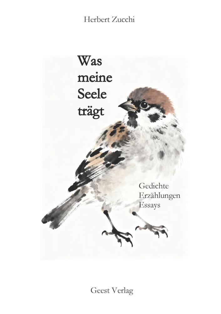 Was meine Seele trägt (Herbert Zucchi)