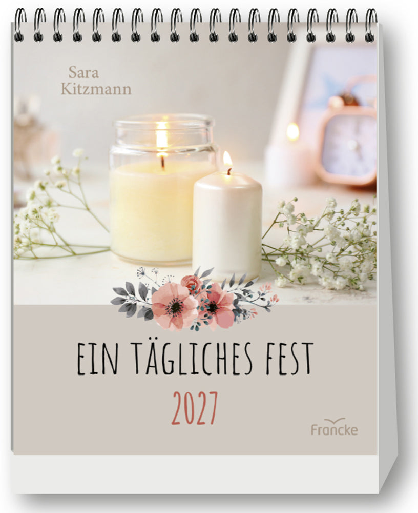 Ein tägliches Fest 2027 (Sara Kitzmann)