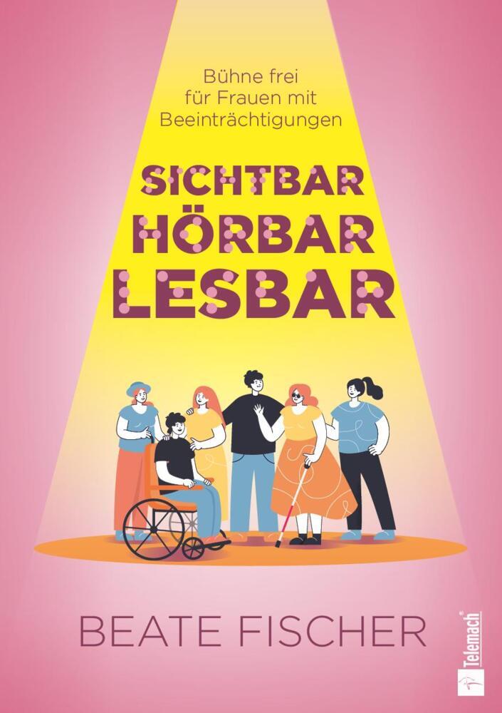 Sichtbar, hörbar, lesbar (Beate Fischer)