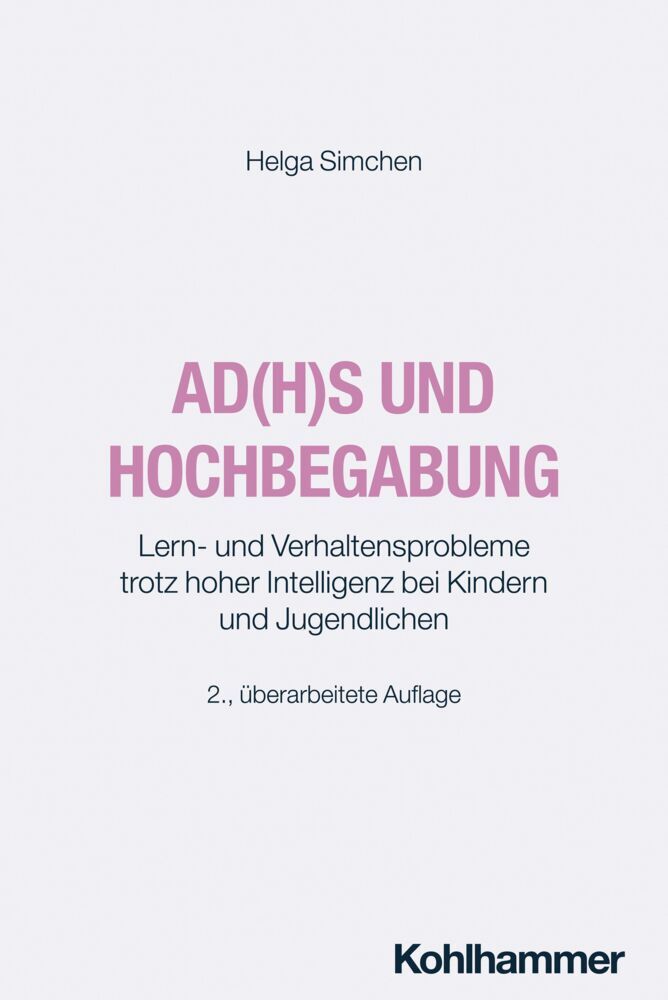 AD(H)S und Hochbegabung (Helga Simchen)