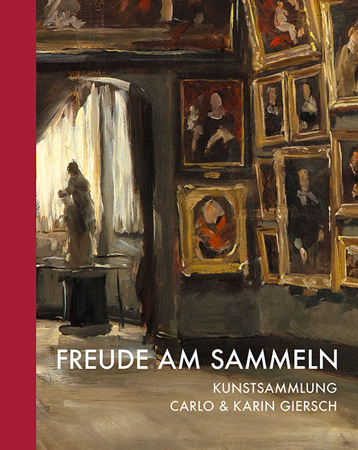 Kunstsammlung Carlo & Karin Giersch (Frankfurt Am Main Stiftung Giersch)